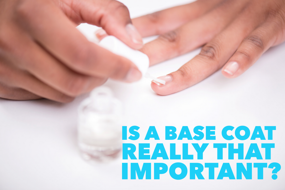 IS THAT BASE COAT REALLY THAT IMPORTANT?